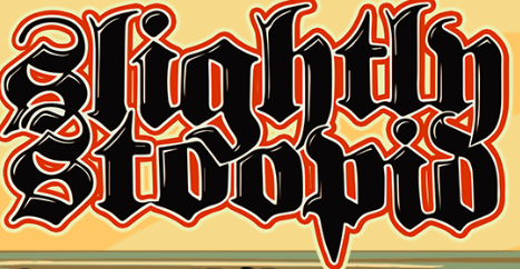 Slightly Stoopid